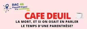 Nouvelles Dates Café Deuil